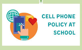 New Cell Phone Policy: From a High ...