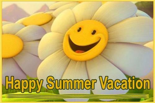 Enjoy Your Summer Break Enjoy Your Summer Break