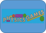 Physics Games 